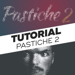 We have released Pastiche 2.
Here's 4 tutorials to understand to new features!